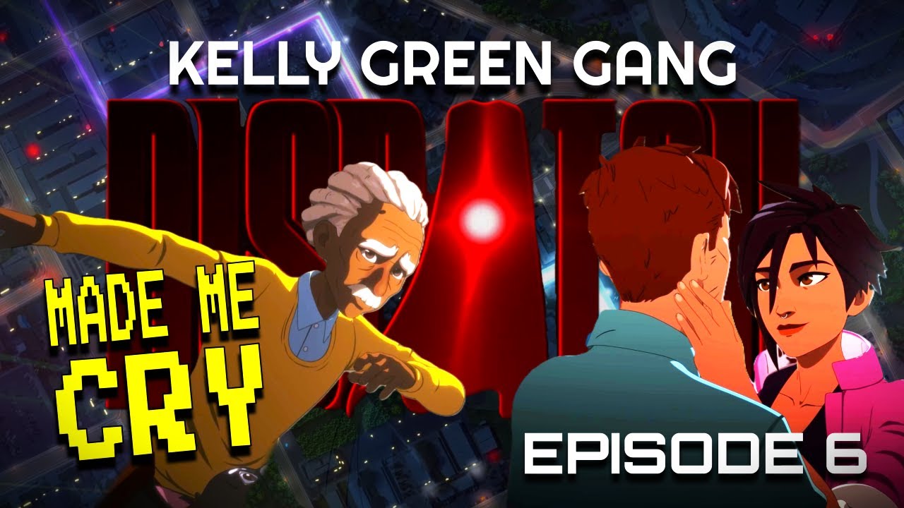 DISPATCH - Episode 6 (feat. Alexa) - Kelly Green Gang