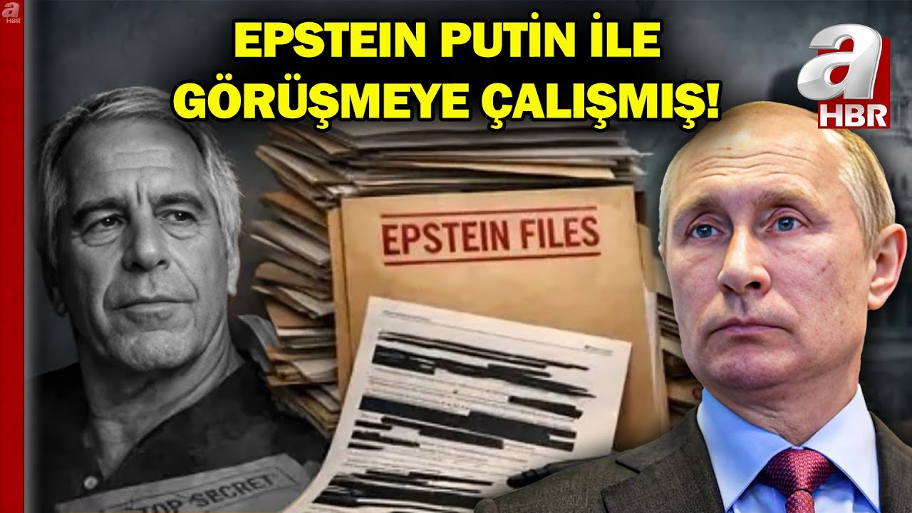 Epstein Dosyasında Yeni Gelişmeler! Epstein Neden Rus Lider Putin İle Görüşmek İstedi? | A Haber