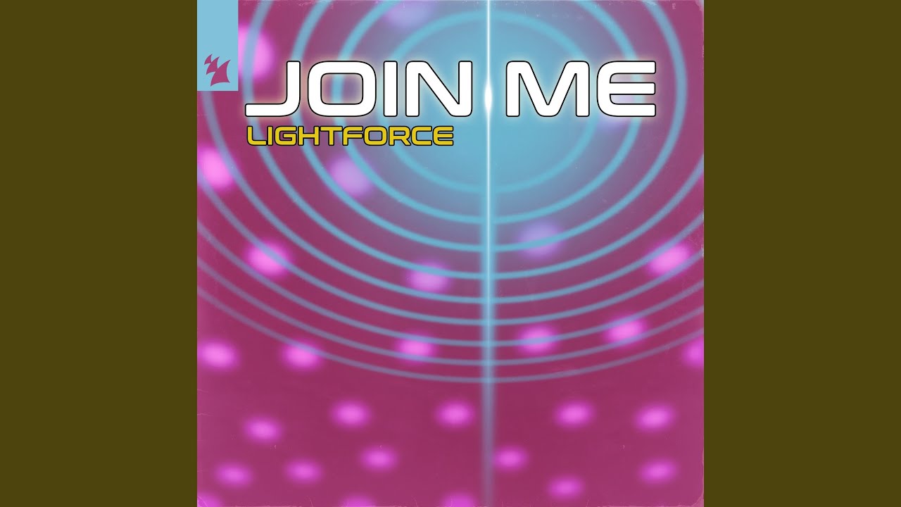 Join Me (Lightforce Remix)