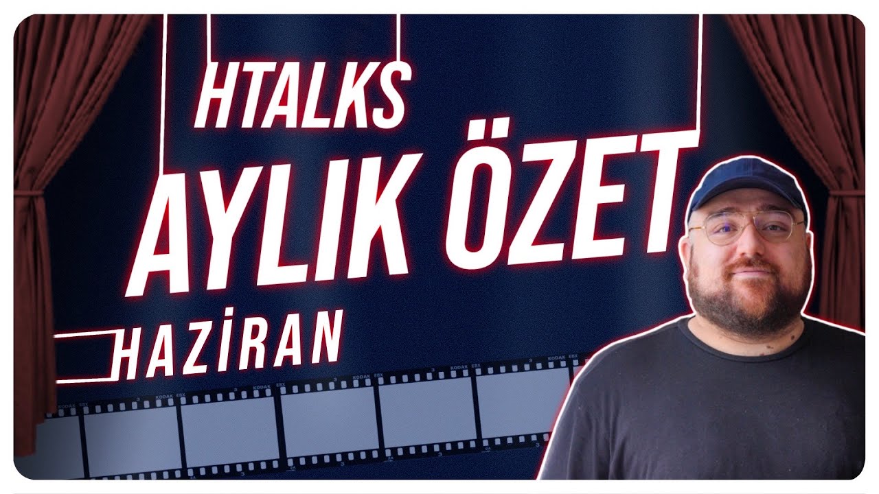 HTalks Moments #2 | Haziran Ayı En İyi Anlar