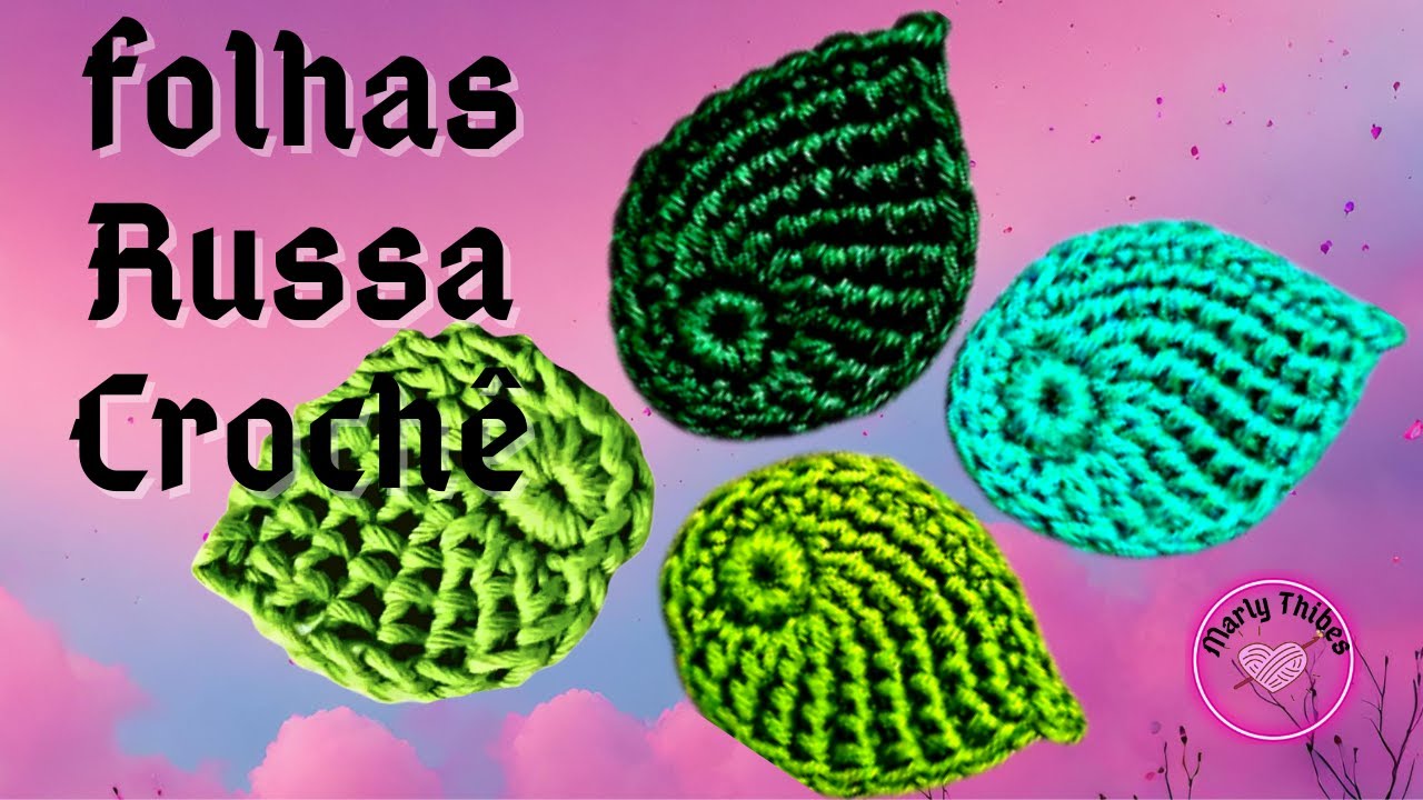 passo a passo como fazer folhas de crochê muito fácil ponto palito tunisiano Marly Thibes