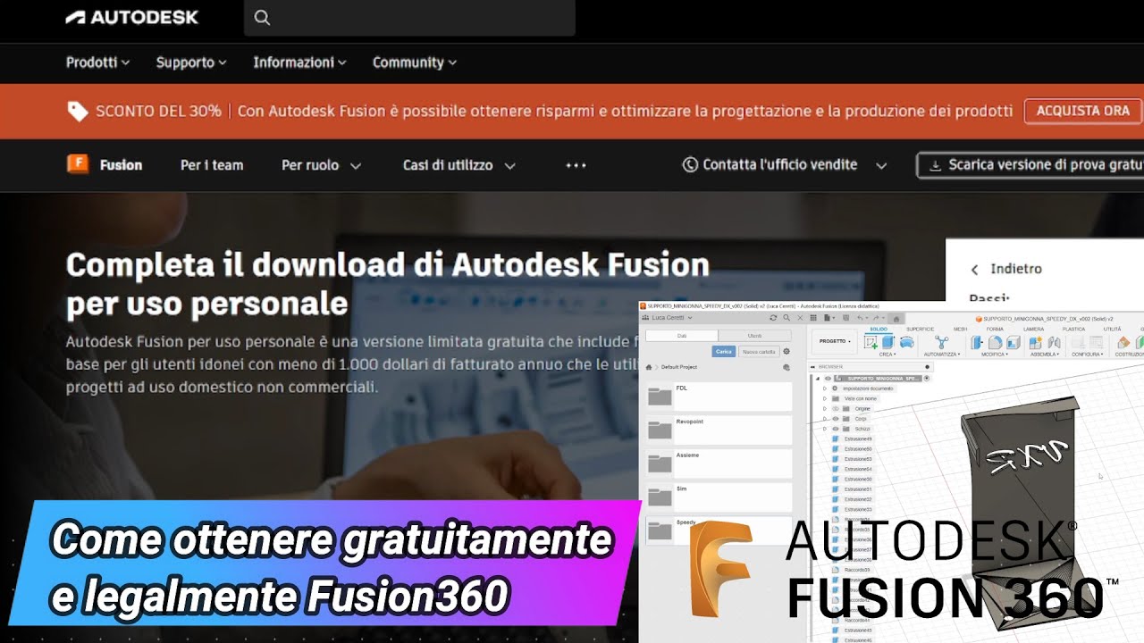 Come ottenere gratuitamente Fusion 360 per uso personale.