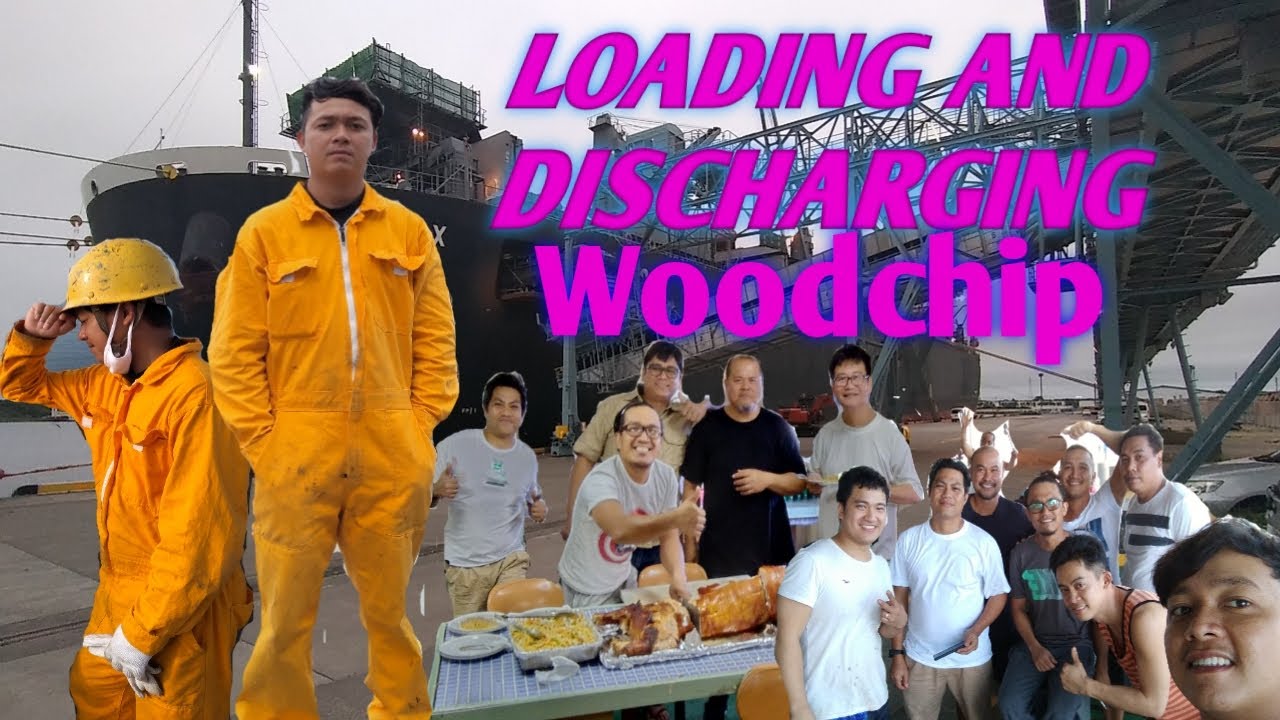 WOODCHIP vessel Loading And Discharging operation.