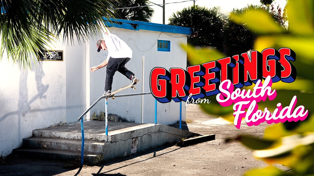 Skate The Sunshine State | Greetings From: South Florida