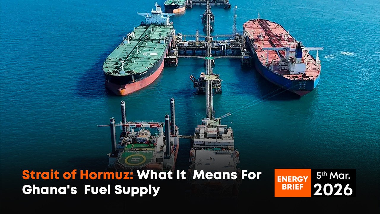Strait of Hormuz: What it means for Ghana's Fuel?