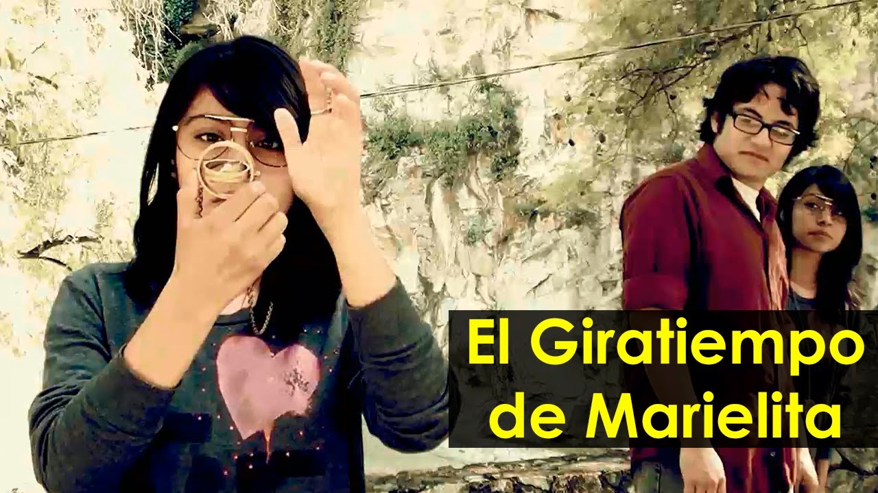 El Giratiempo de Marielita | SKETCH | QueParió!