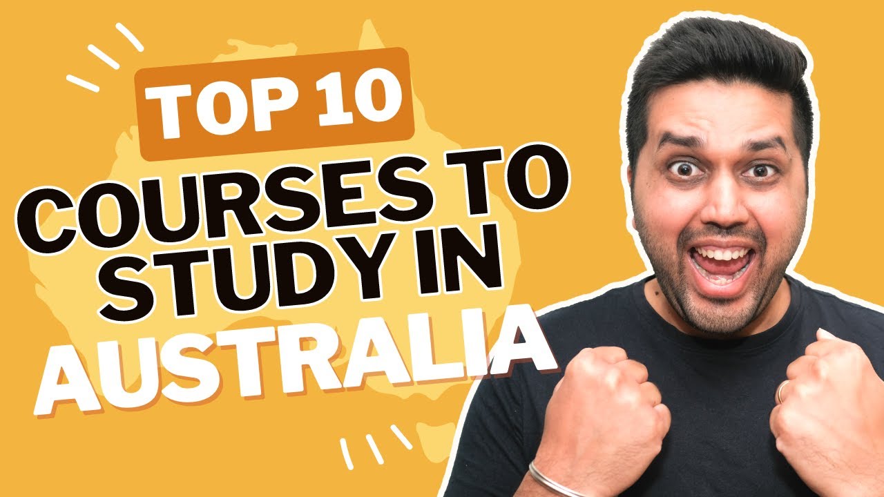10 Best Courses to Study in Australia