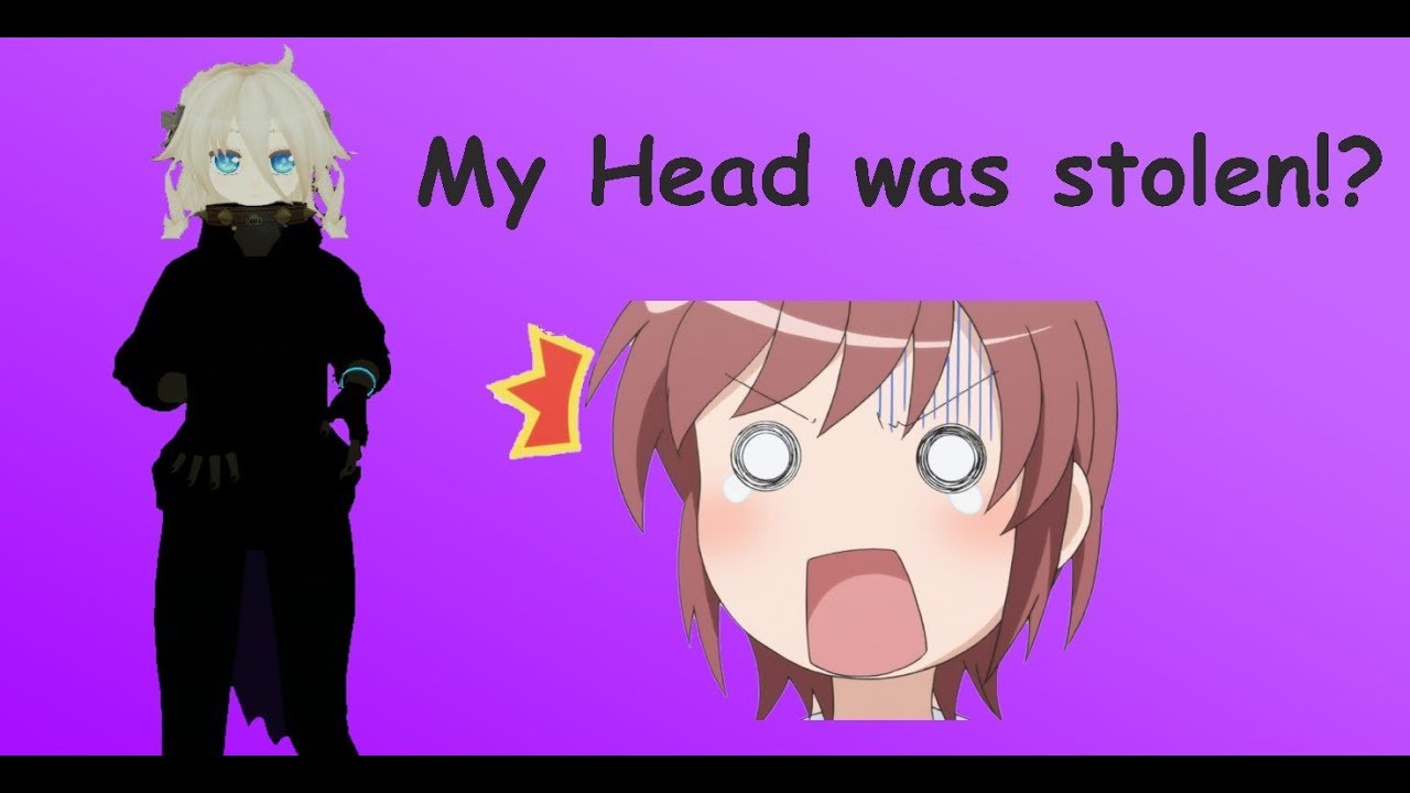 VRChat: Someone Stole My Head!?