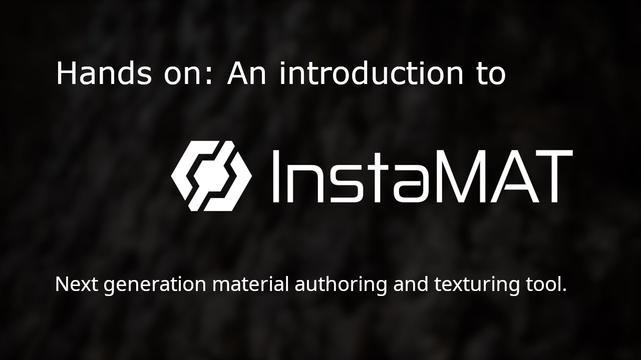 Hands on: A short introduction to InstaMAT - Next generation material authoring and texturing!