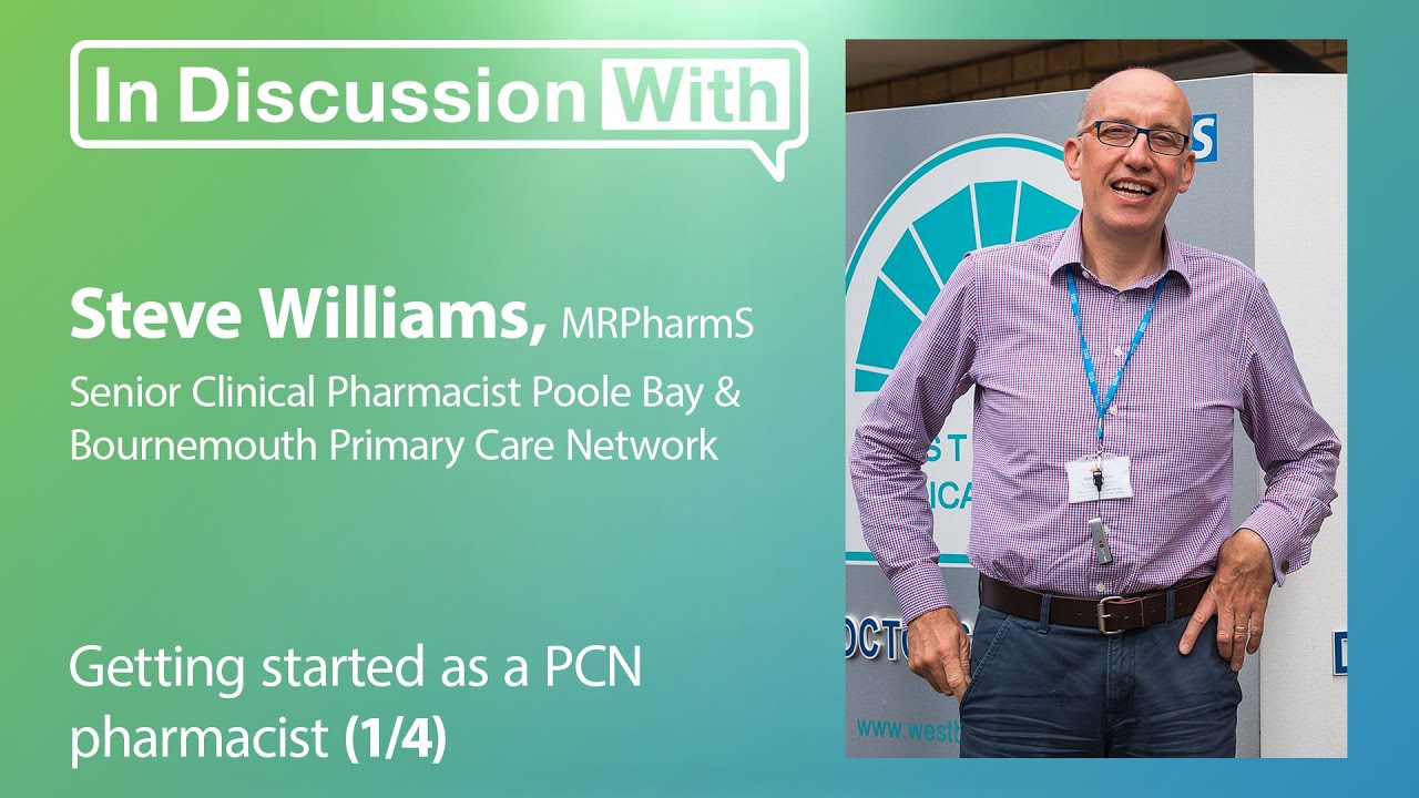Getting started as a PCN pharmacist
