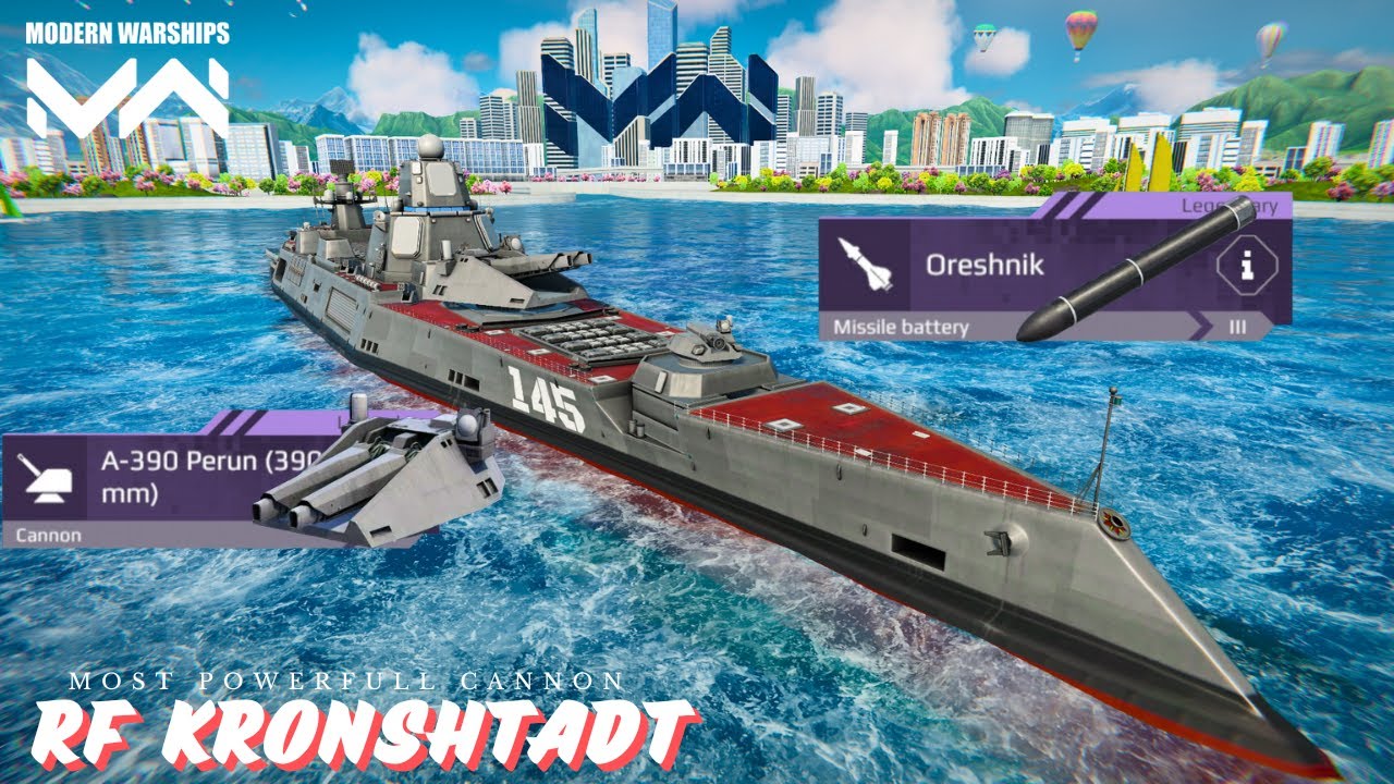 RF Kronshtadt - With 4x DF-100 / Most powerfull cannon in battleships 🔥 modern warships