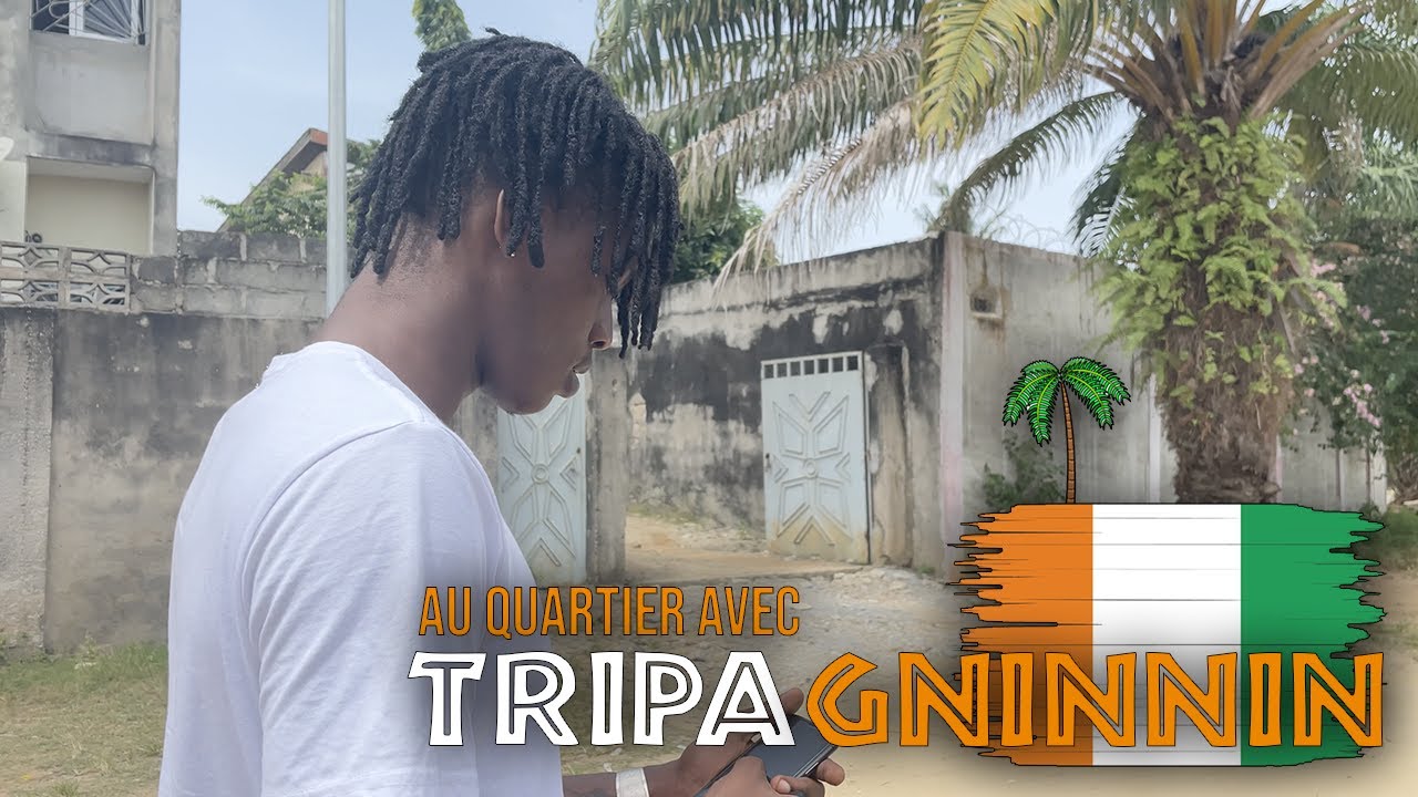 GabMorrison - Au Quartier à Yopougon avec Tripa Gninnin (Côte d'Ivoire)