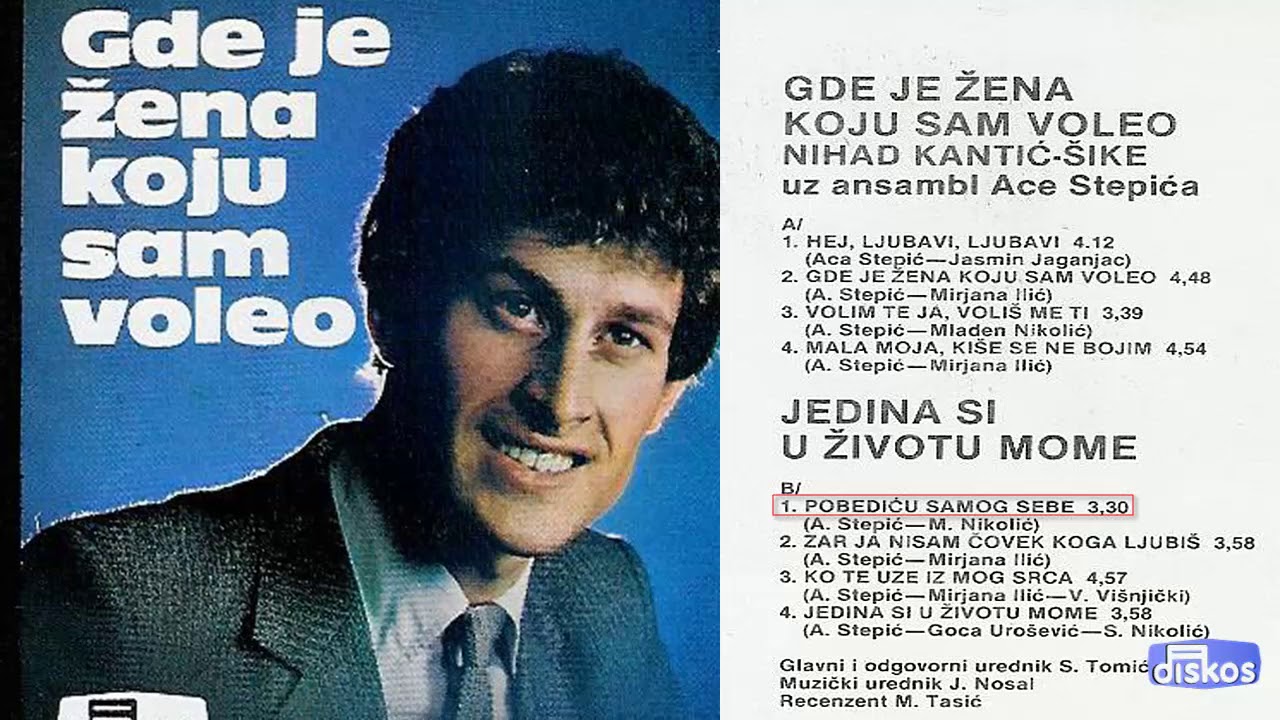 Nihad Kantic Sike - Pobedicu samog sebe - (Audio 1982)