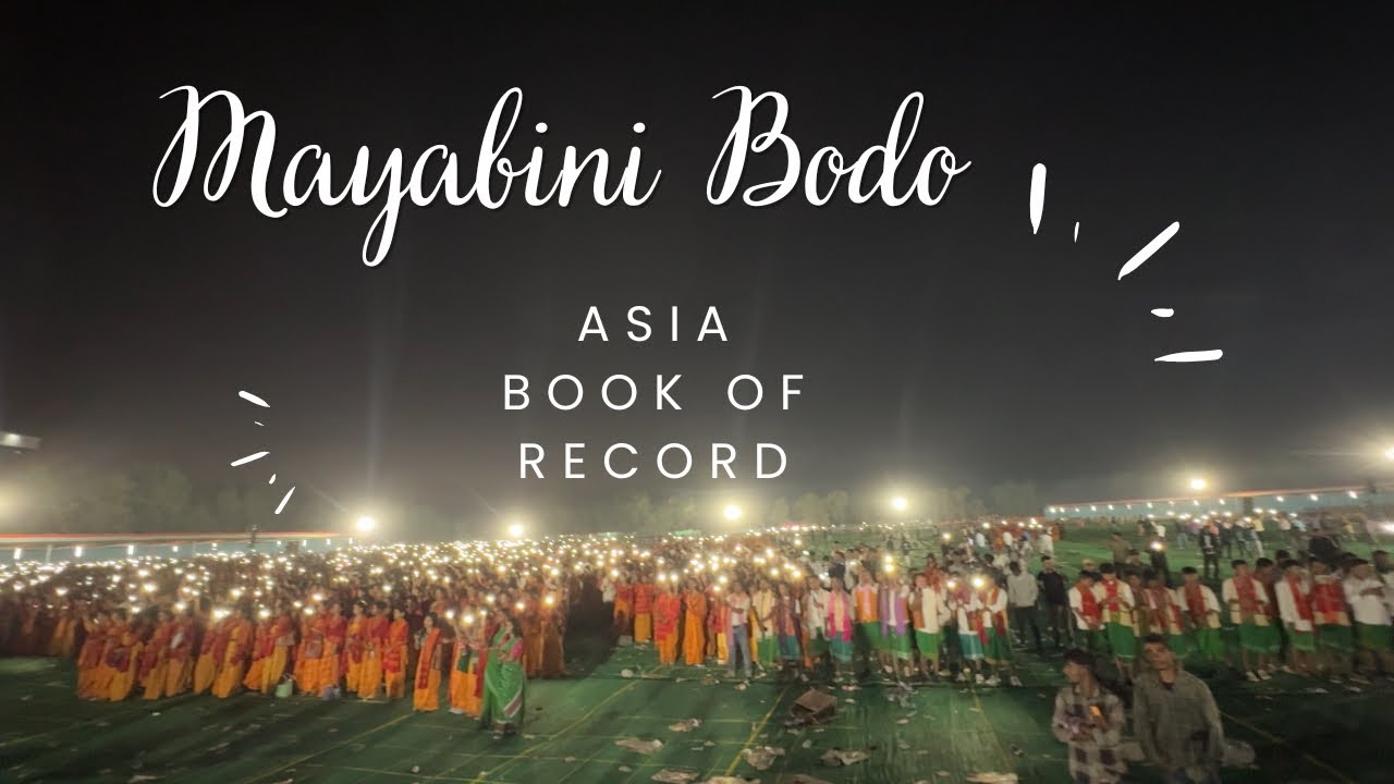 MAYABINI BODO VERSION || 25k Plus gathering || Kokrajhar 