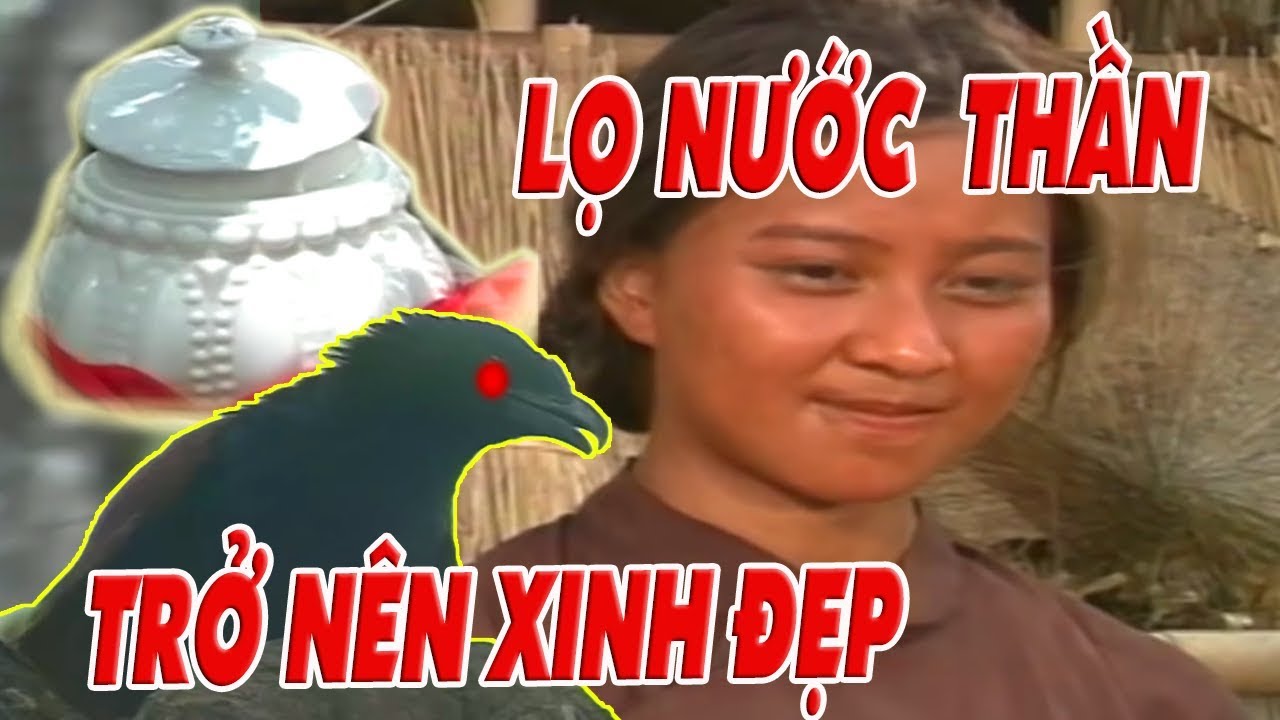 Lọ nước thần và cô vợ xinh đẹp - Phim Cổ Tích Việt Nam Đáng Xem Nhất, Cổ Tích Ai Mua Hành Tôi