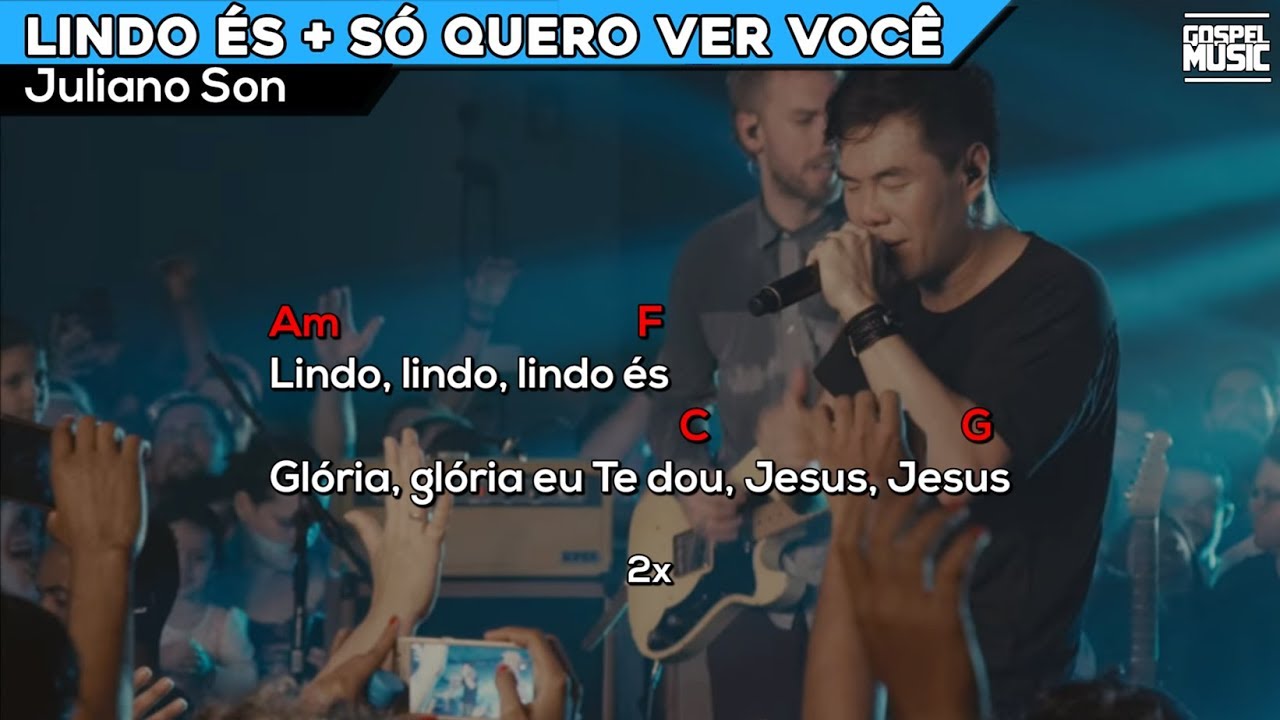 Lindo és + Só quero ver Você | Juliano Son | Cifra🎸