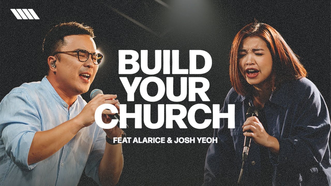 Build Your Church - Awaken Generation Music (feat. Alarice & Josh Yeoh)