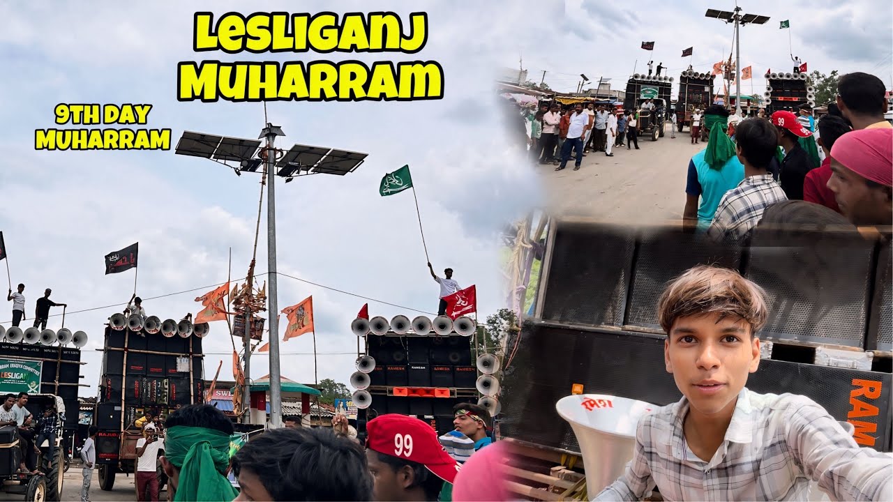 9th day of Lesliganj Muharram || लेस्लीगंज मुहर्रम 2024 || नवमी😎 ||Asif khan vlogs #vlogger