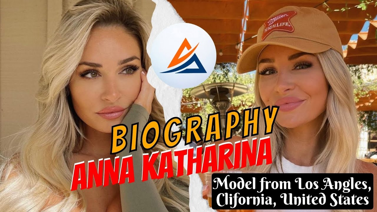 Popular Most Beautiful Model 2022 Anna Katharina Biography, Age, Height, Net Worth, Photo, Affairs