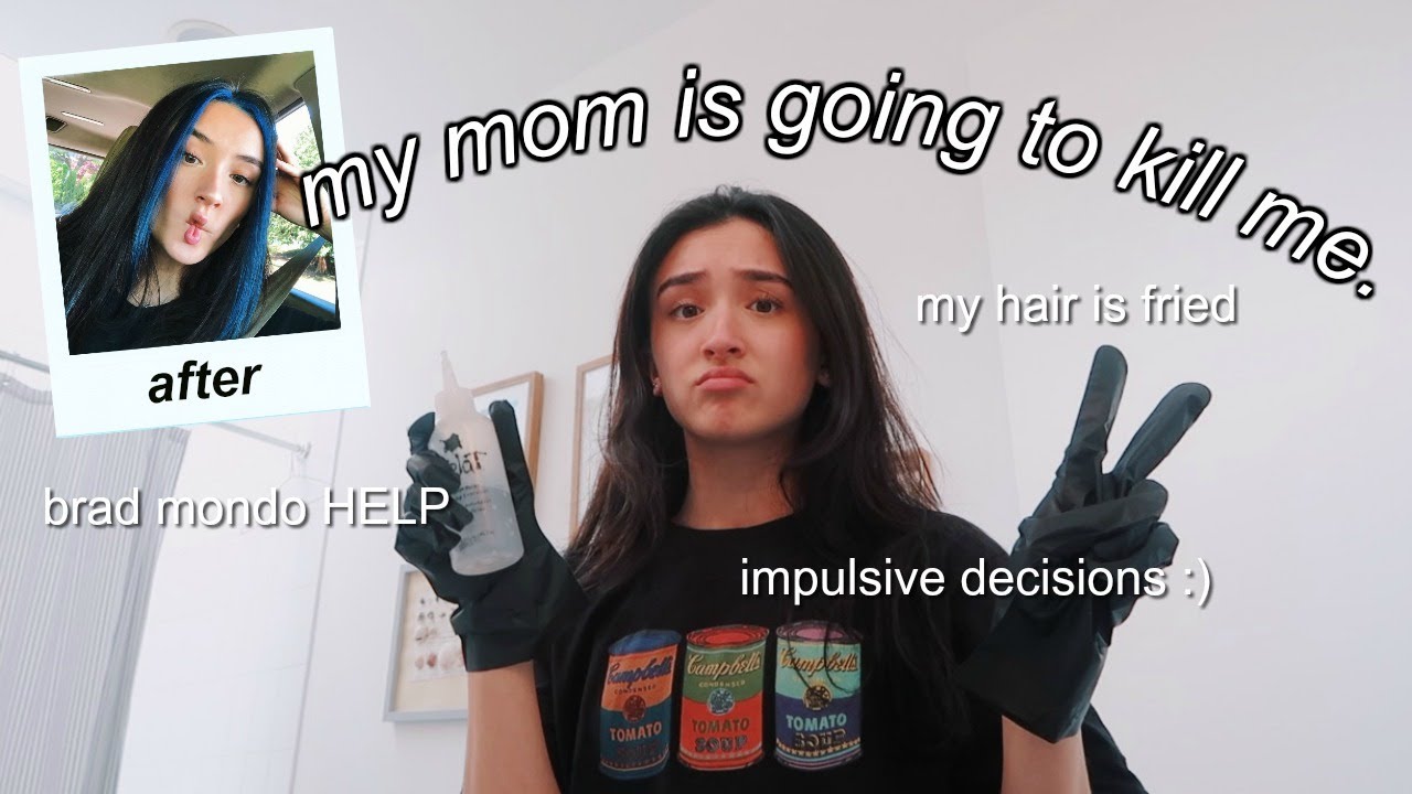 bleaching and dying my hair blue behind my mom's back..