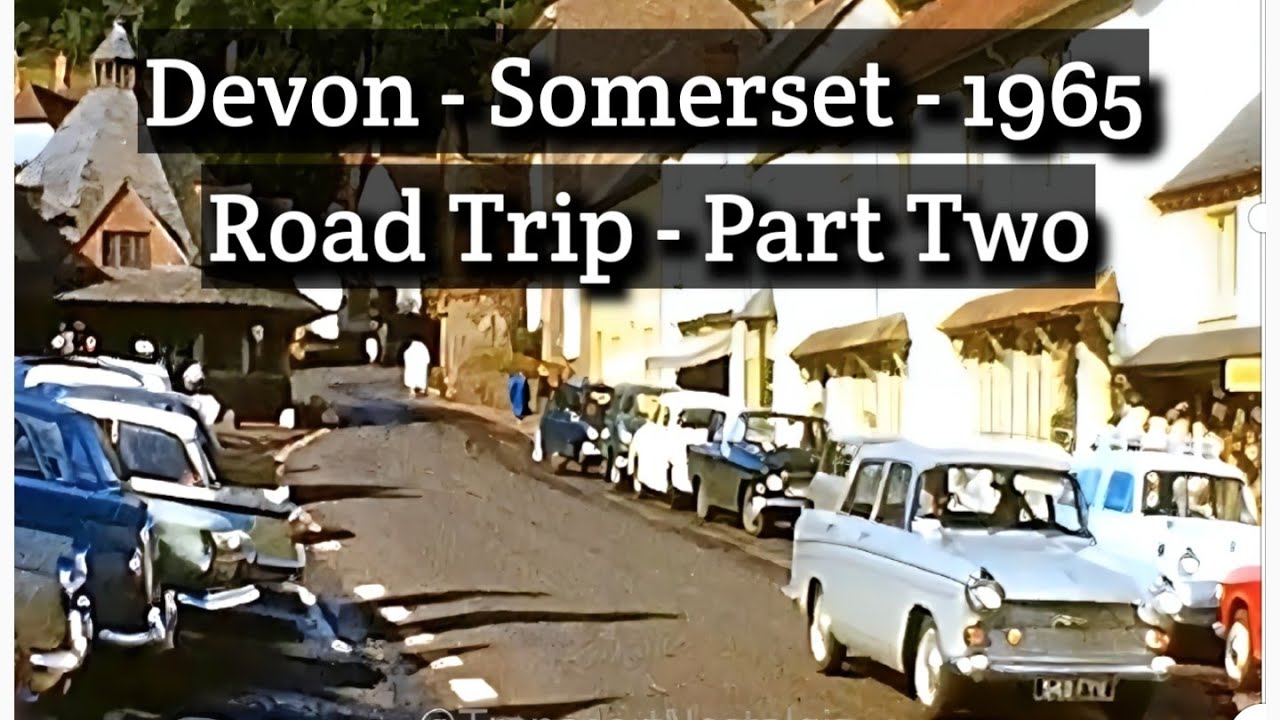 1965 Devon and Somerset: Tour of Glorious Countryside in September - Part Two