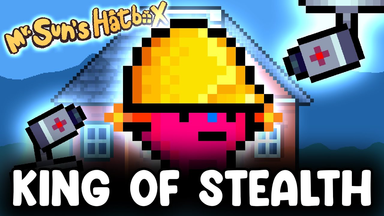 I Have Become the KING OF STEALTH in Mr. Sun's Hatbox