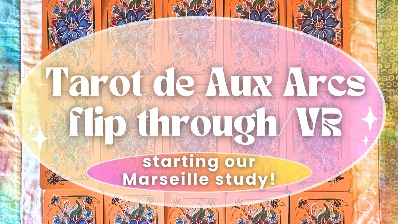 Tarot de Aux Arcs; walkthrough, ~VR to @SibylsLab , and Marseille study #LearnMarseillewithESJ 🧡