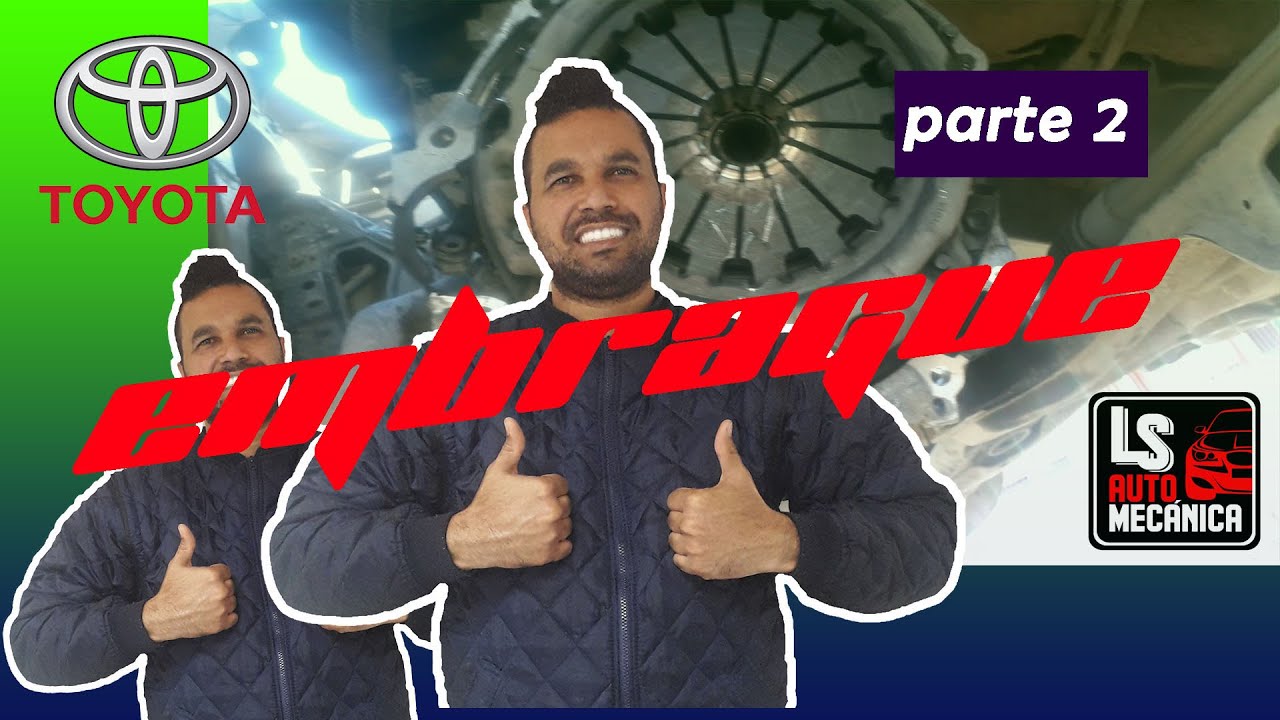 Cambio de embrague - clutch replacement - toyota yaris - Parte 2