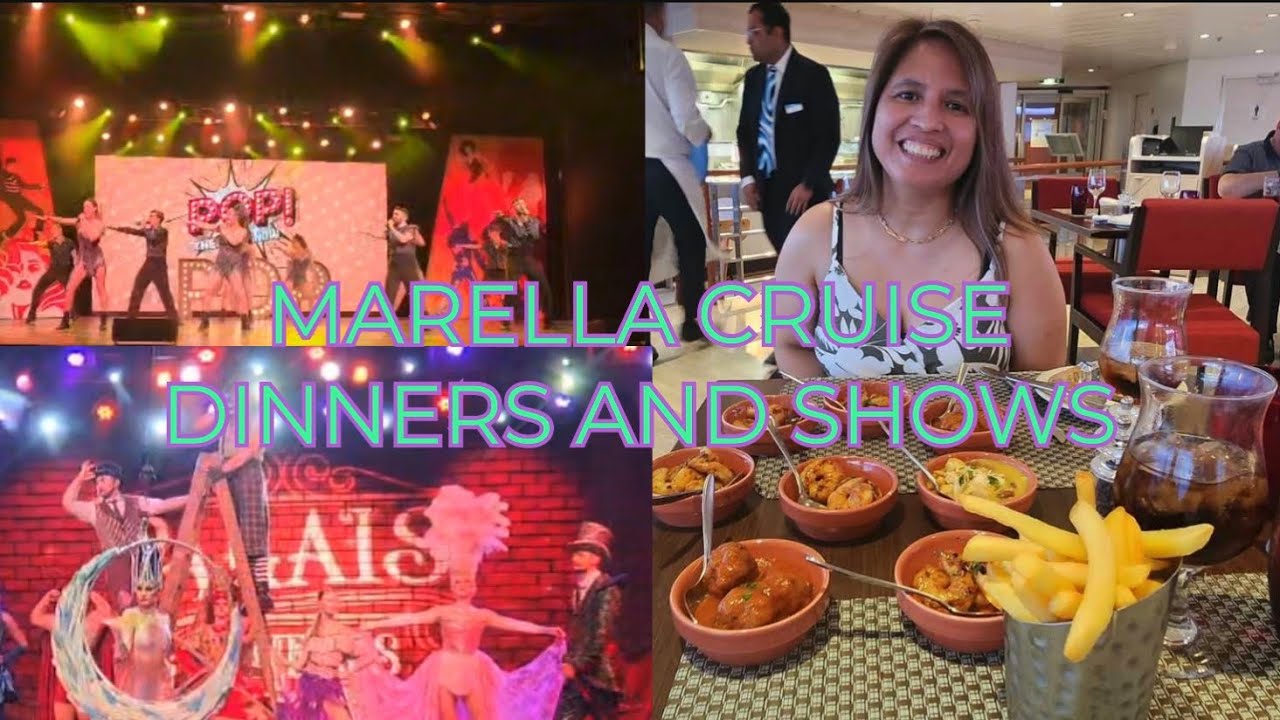 What We Had For Dinner And Night Shows Aboard Marella Cruise Ship