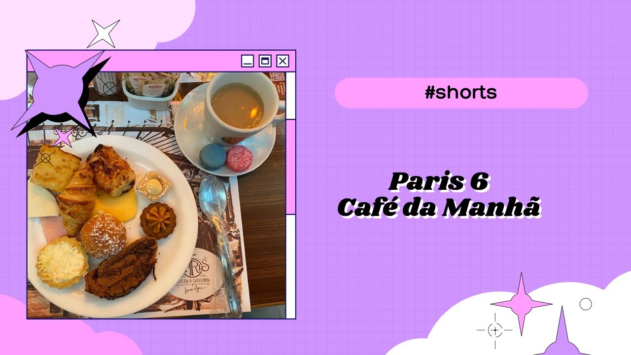 CAF&Eacute; DA MANH&Atilde; NO PARIS 6 - GRAND BUFFET - CONHECENDO RESTAURANTES #SHORTS