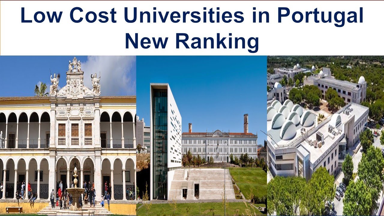 LOW COST UNIVERSITIES IN PORTUGAL NEW RANKING