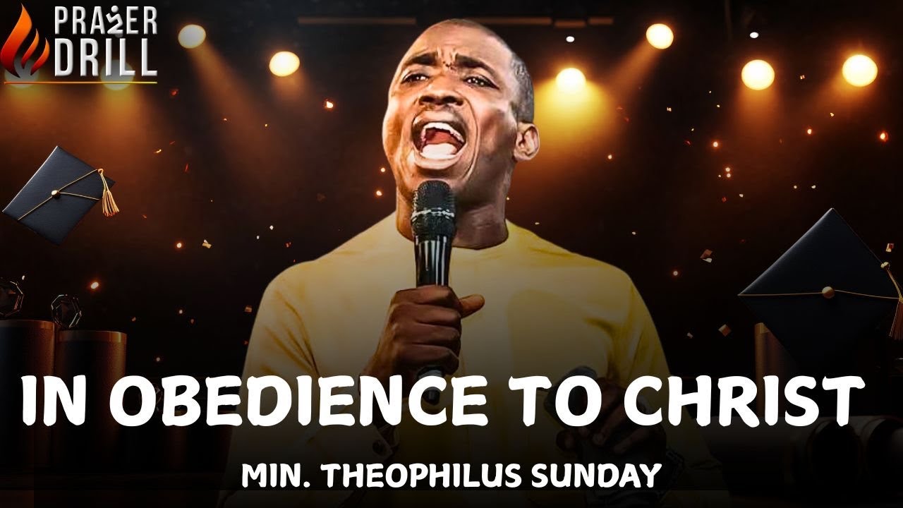 IN OBEDIENCE TO CHRIST || MIN THEOPHILUS SUNDAY|PROPHETIC PRAYER CHARGE |  INTIMATE SOAKING WORSHIP