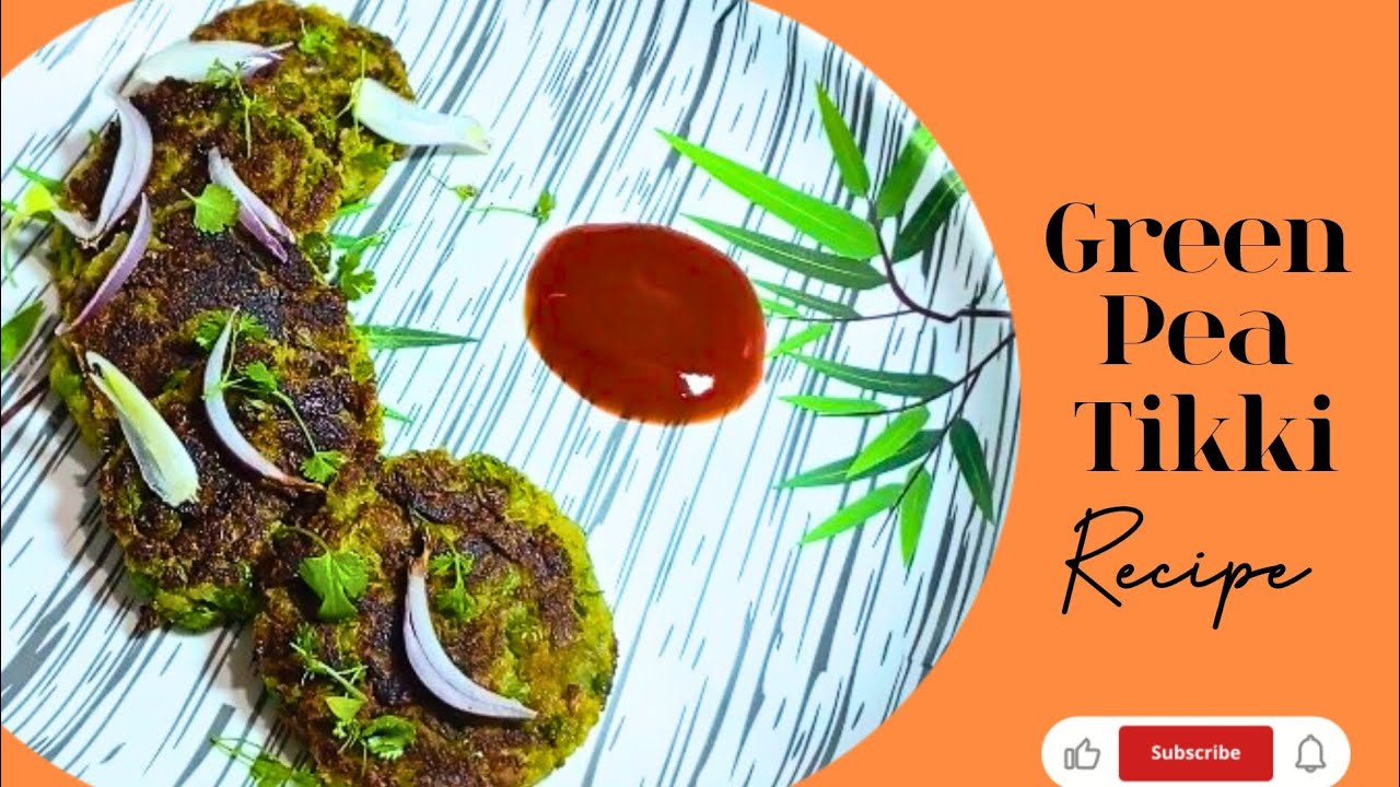 Green Pea Tikki Recipe| हरी मटर की टिक्की|How to make Aloo Matar Tikki| Cutlet|Quick & Tasty