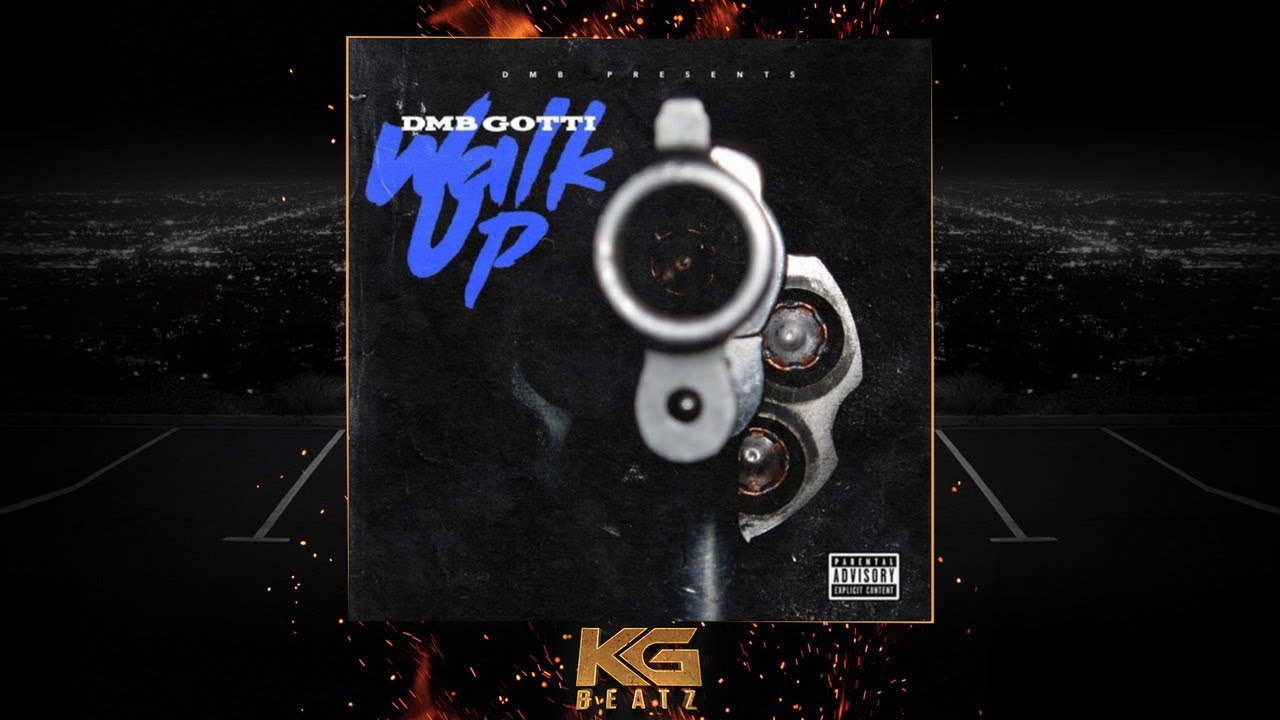 DMB Gotti - Walk Up [Prod. By DJ Tray] [New 2018]