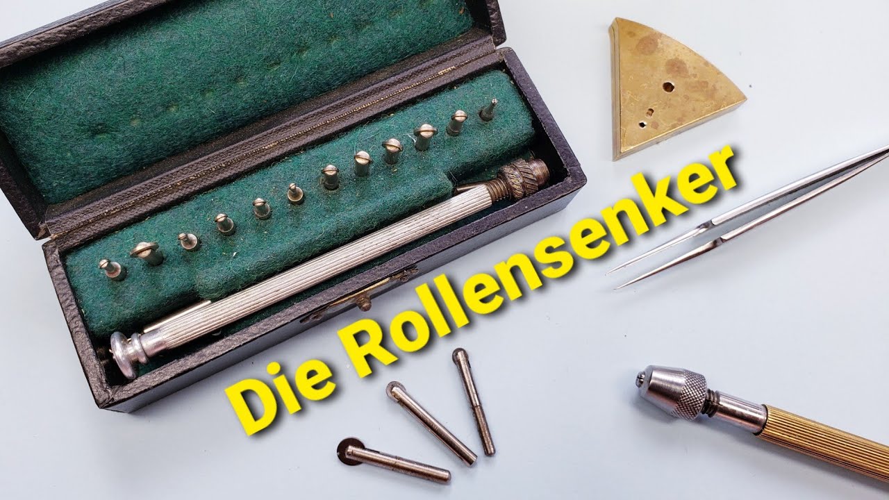 Uhrmacherwerkzeug erklärt - Die Rollensenker