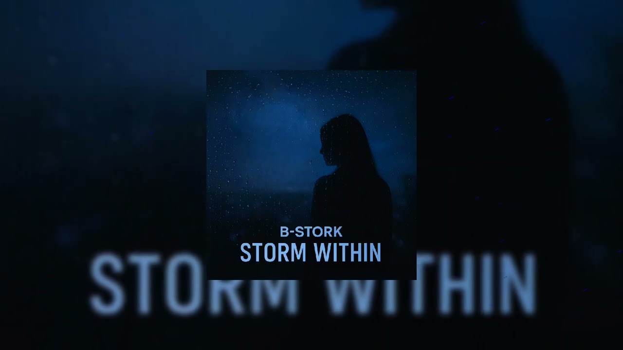 B-Stork - Storm Within (EUPHORIC HARDSTYLE)