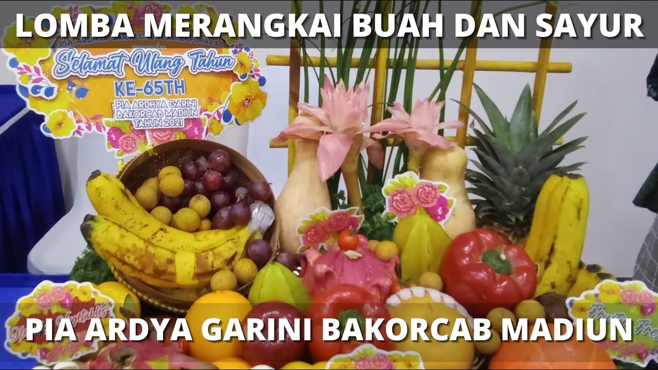 LOMBA MERANGKAI BUAH DAN  SAYUR || DAPUR MAMA ERA #merangkaibuah #merangkaisayur #madiun