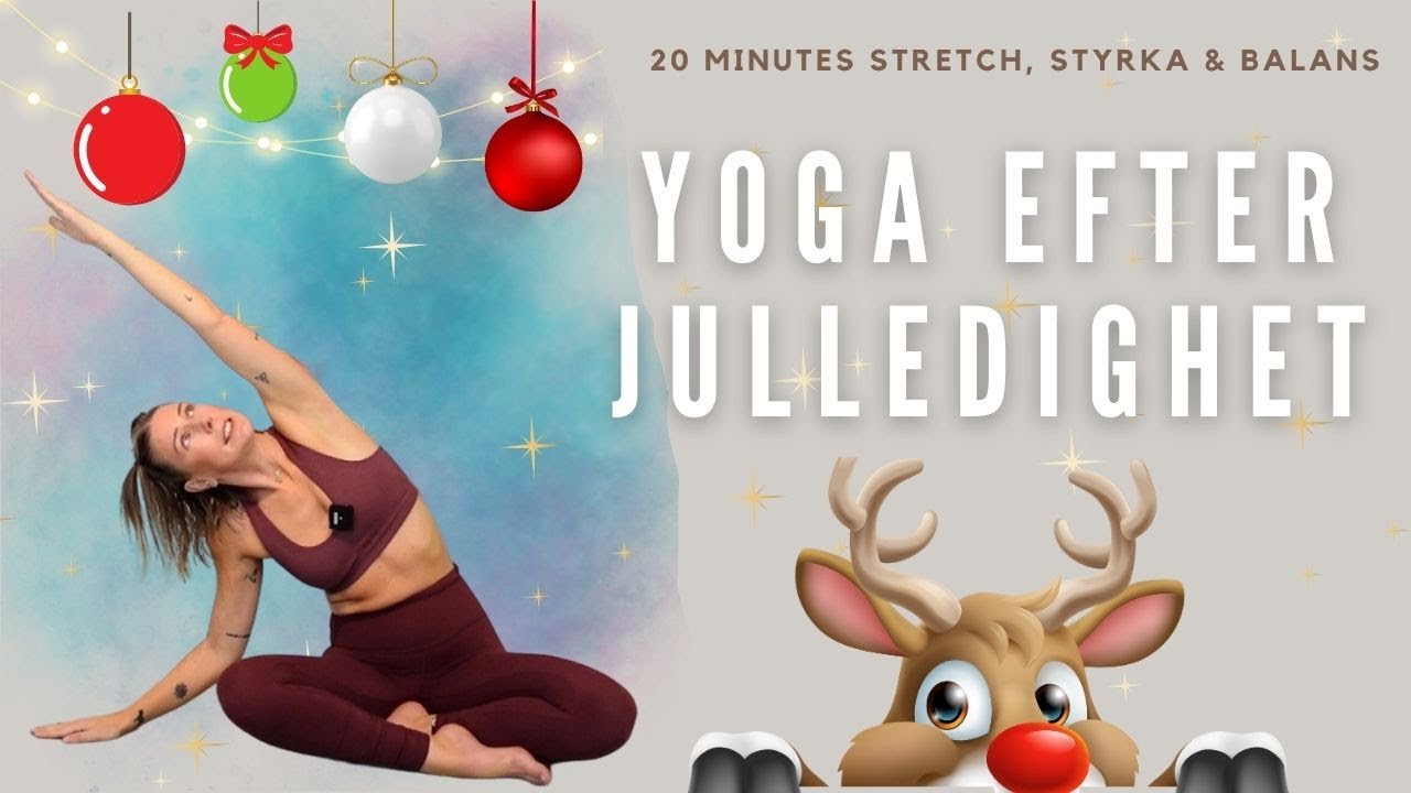 Kom igång Yoga efter julledighet - 20 minuter Yoga på svenska