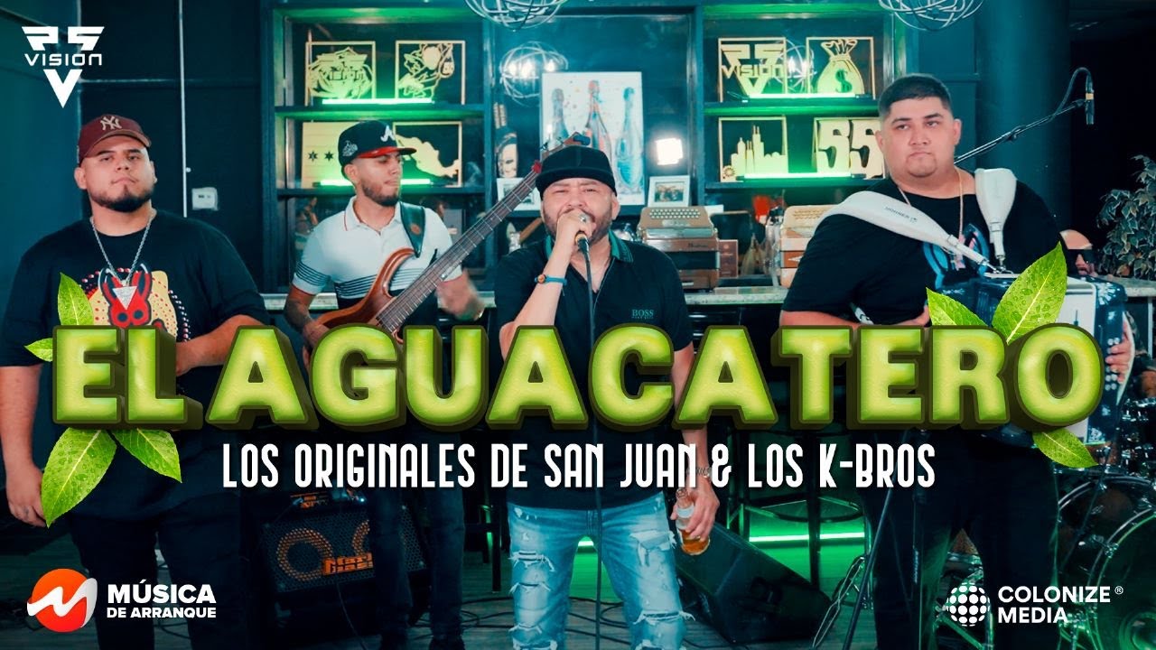 Los Originales de San Juan & Los K-Bros - El Aguacatero Michoacano (En Vivo)