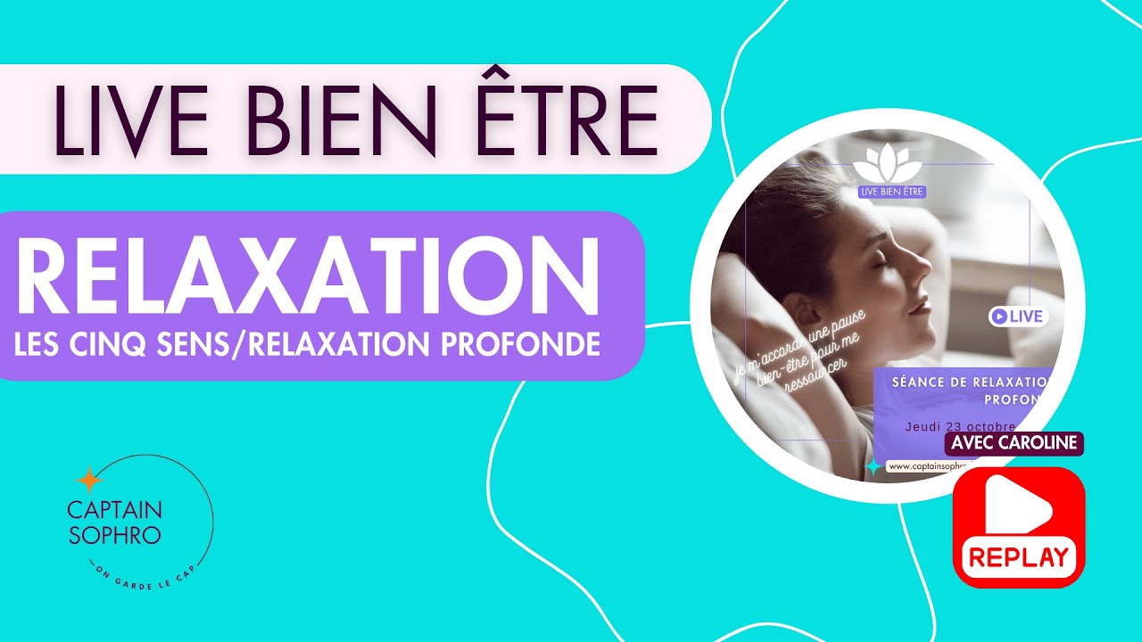 RELAXATION - relaxation profonde des cinq sens