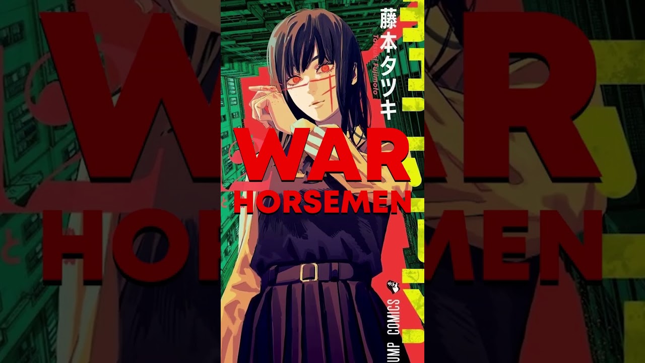 All 4 Horsemen In Chainsaw Man Part 2