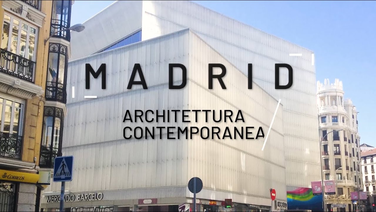 Madrid. Le migliori 10 architetture contemporanee da vedere!!