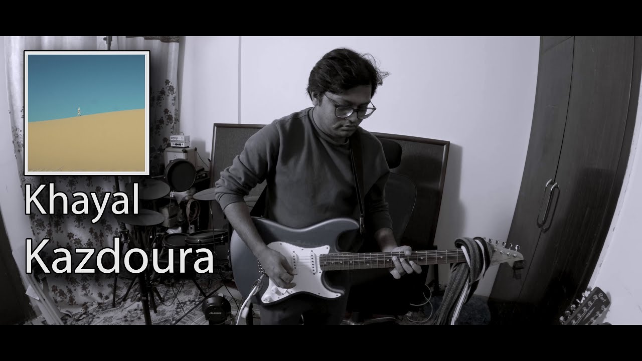 Kazdoura - Khayal خيال (Guitar Cover)