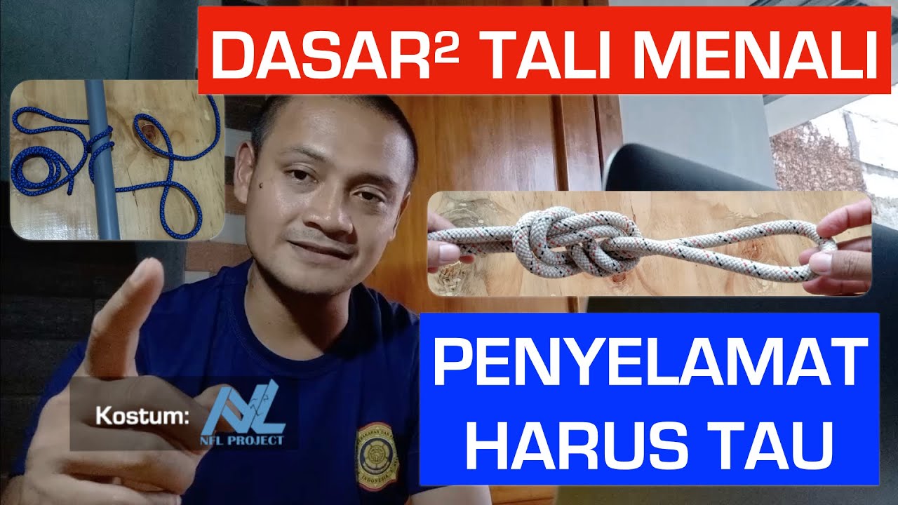 DASAR-DASAR TALI MENALI