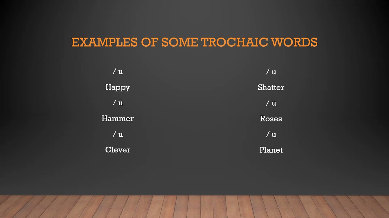 Poetic Meter: Trochaic