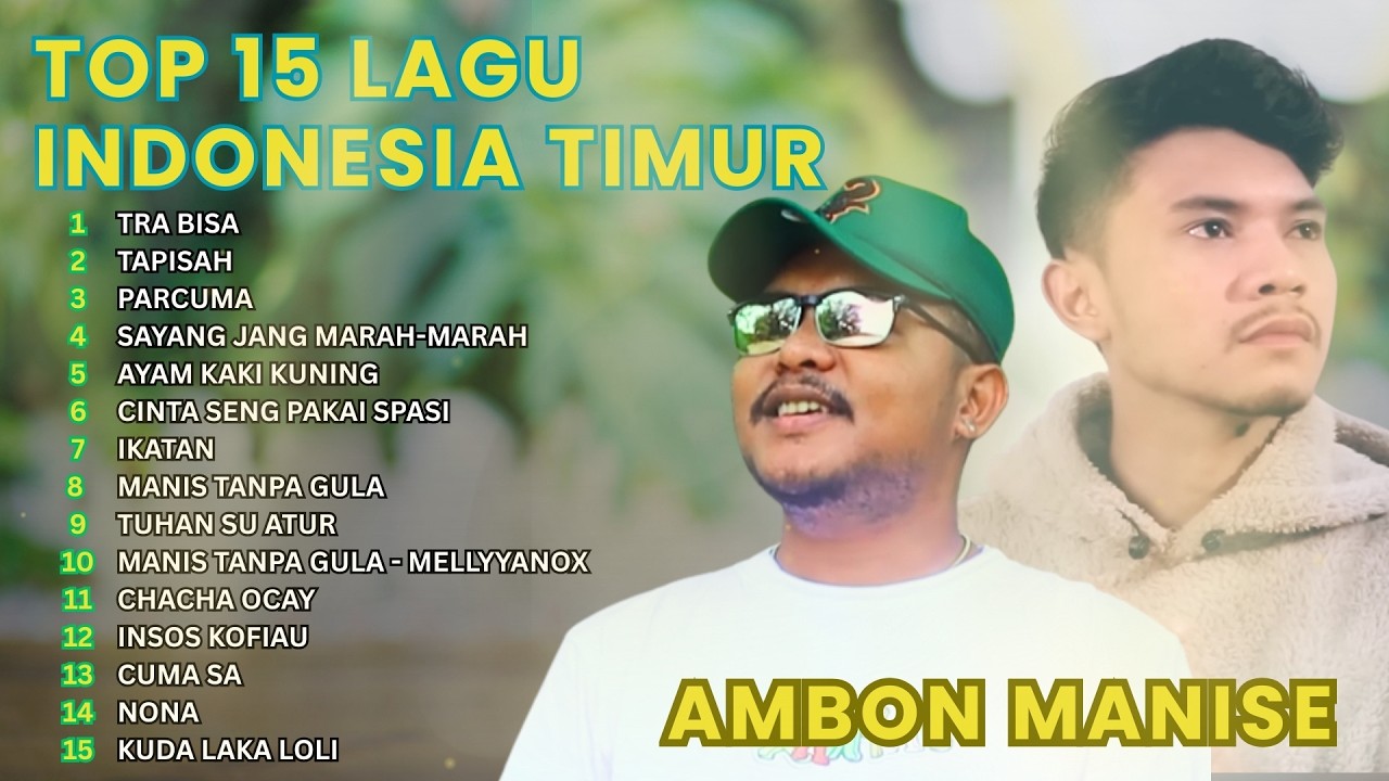 TOP LAGU INDONESIA TIMUR | AMBON MANISE TERBAIK 2026