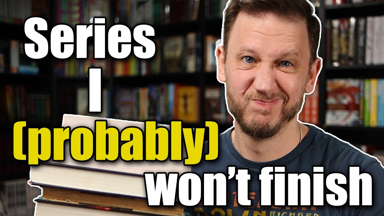 6 book series I (probably) won't finish!