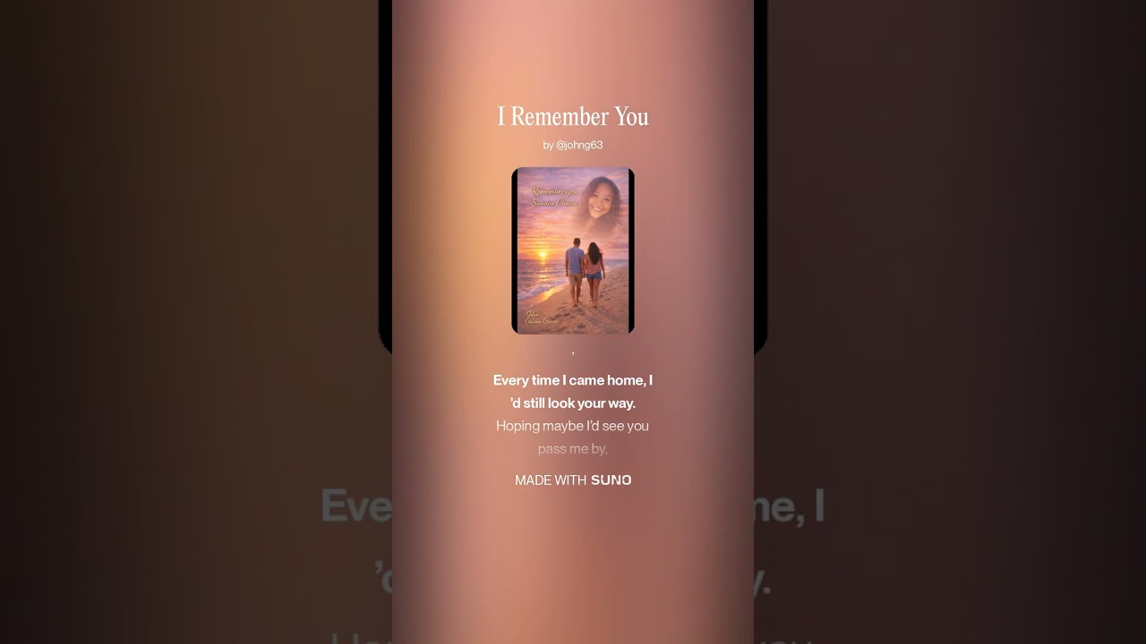 I Remember You Original lyric video contemporary