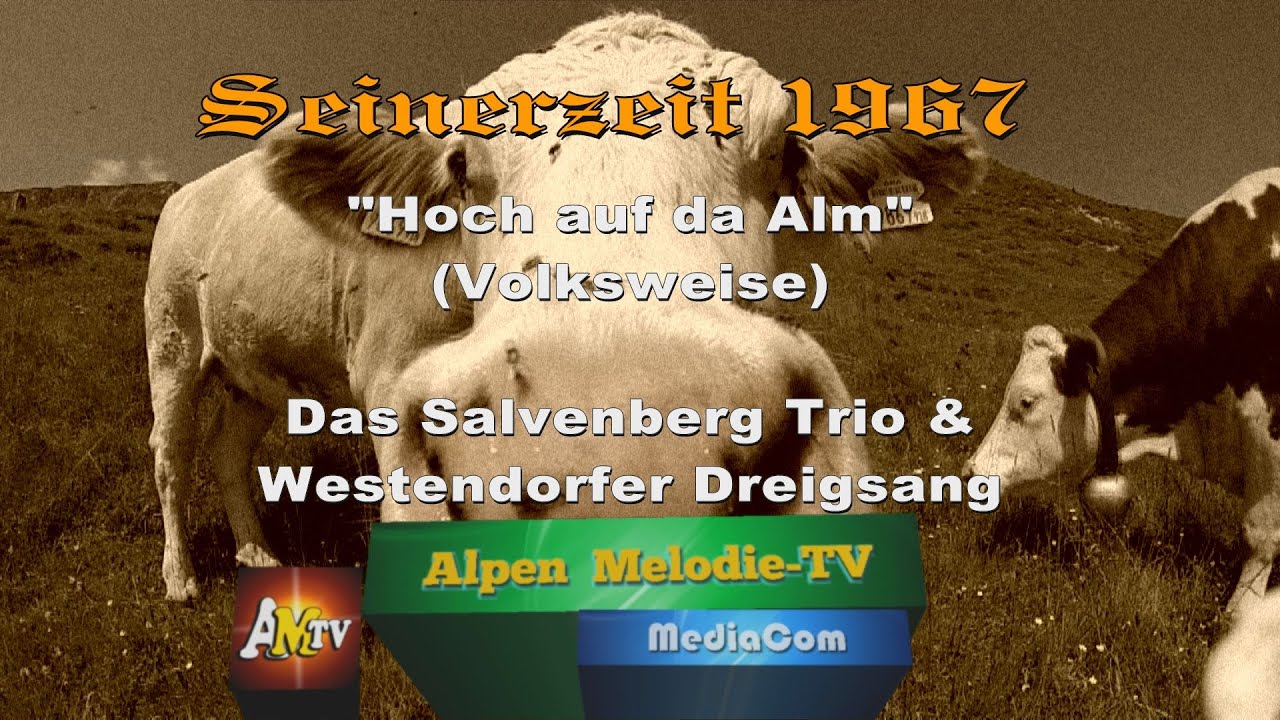 Seinerzeit - Westendorfer Dreigesang 1949-1958