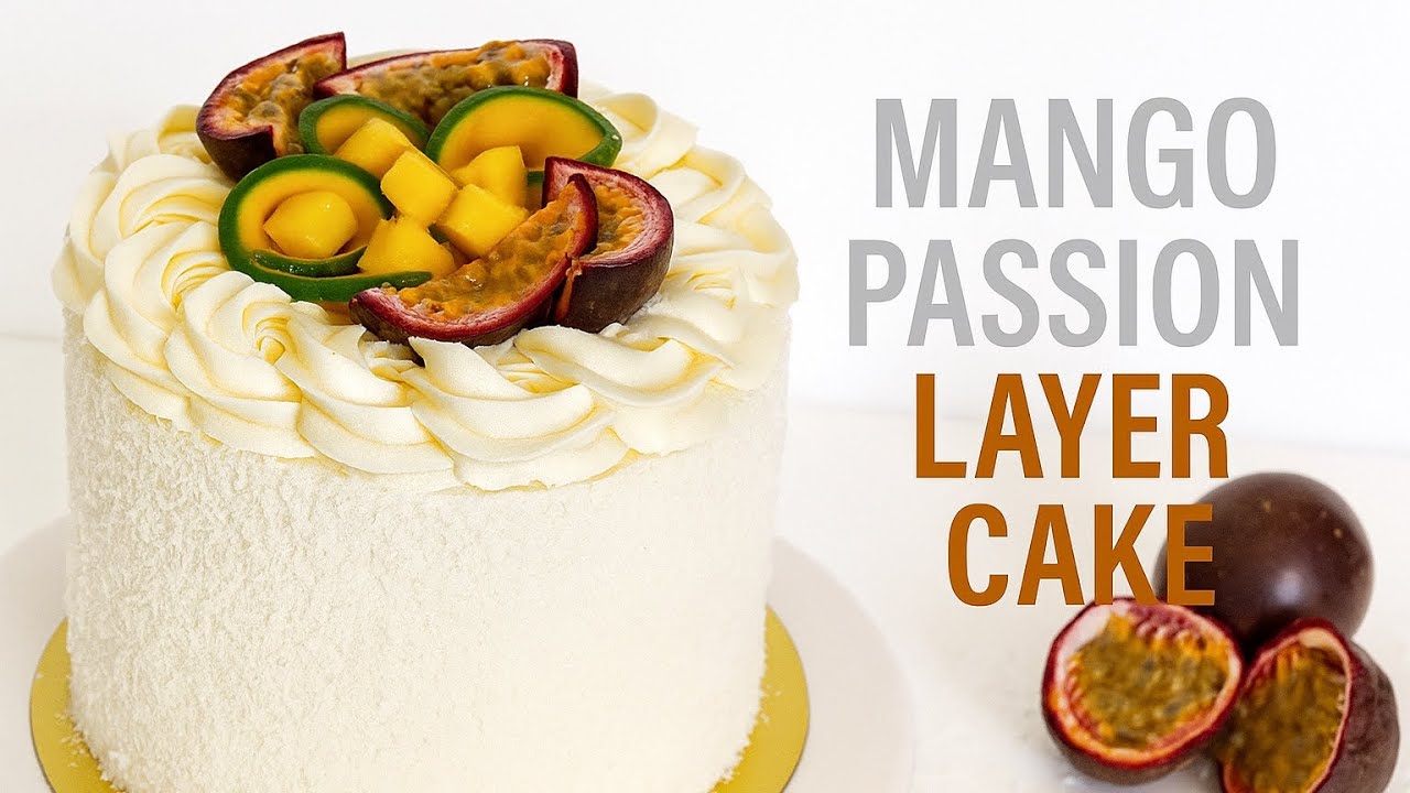 Layer cake mangue passion facile sans crème au beurre
